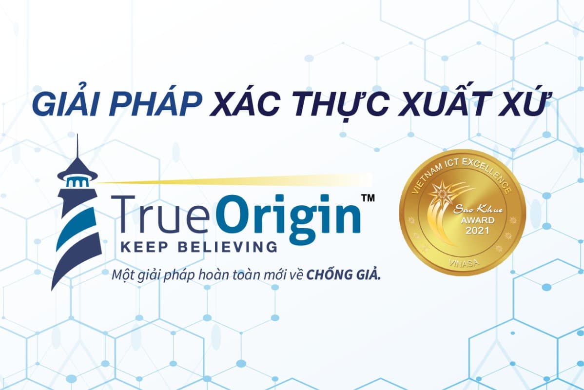 Sao Khuê 2021: TrueOrigin - Hãy vững tin